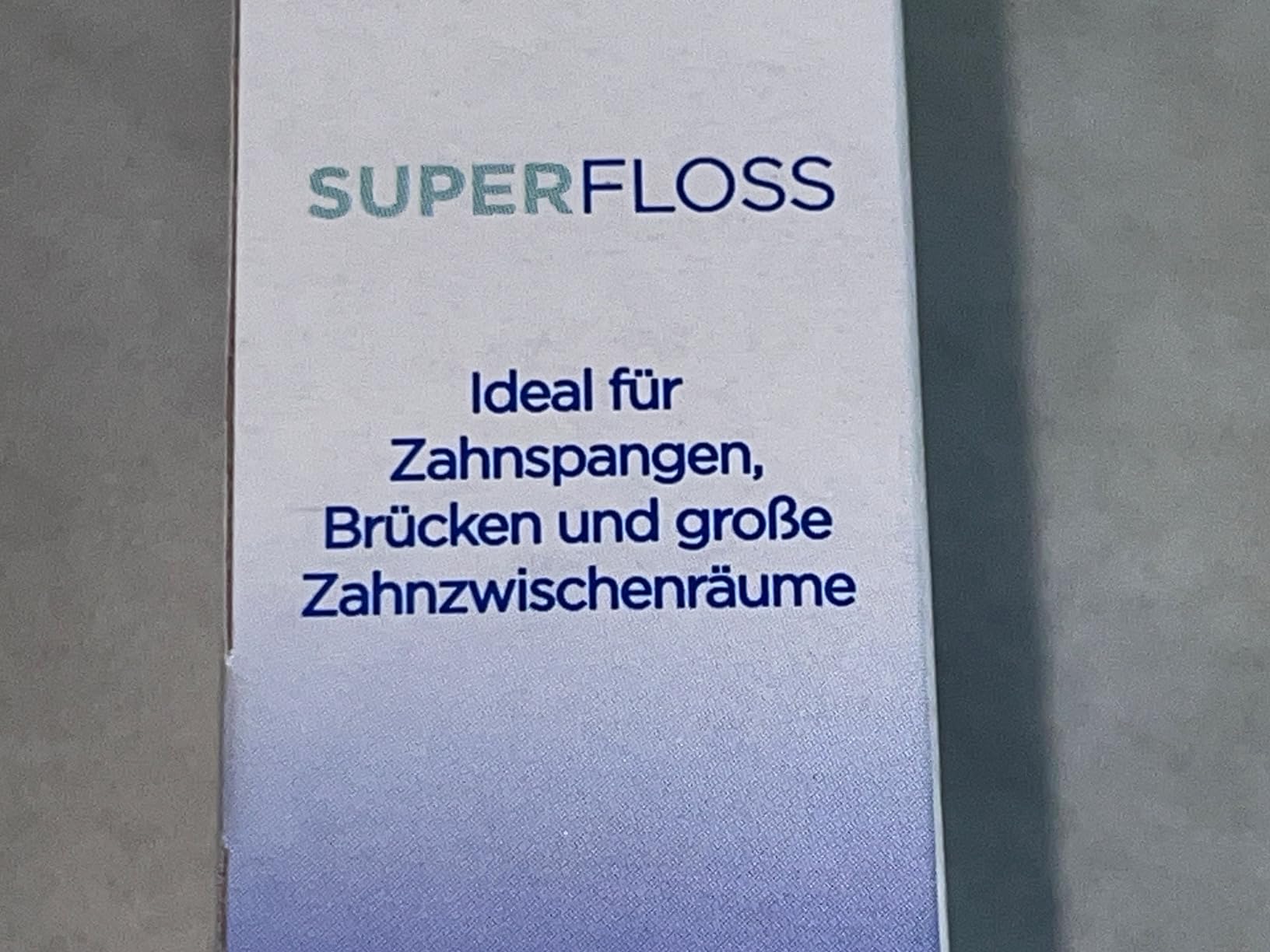 Superfloss ist super